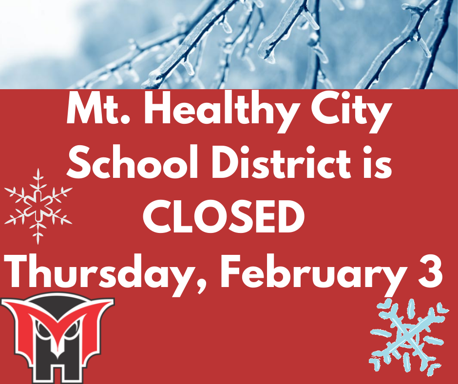 MTHCSD closed 2-3 for inclement weather